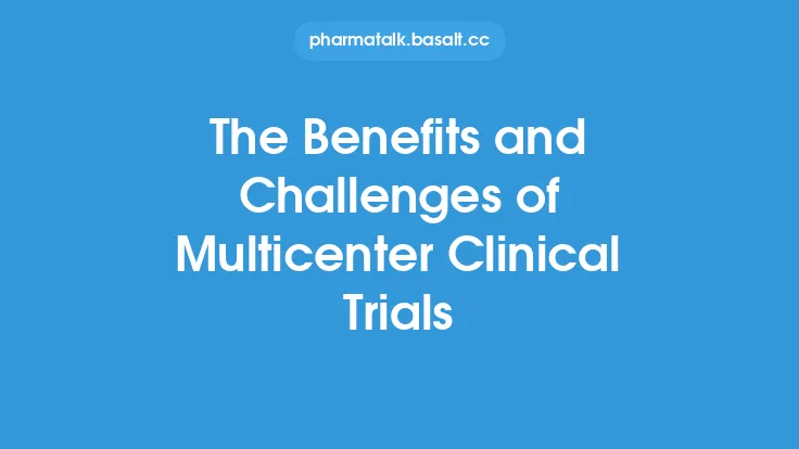 The Benefits and Challenges of Multicenter Clinical Trials Thumbnail