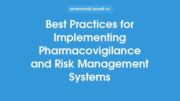 Best Practices for Implementing Pharmacovigilance and Risk Management Systems Thumbnail