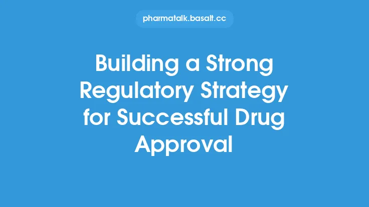 Building a Strong Regulatory Strategy for Successful Drug Approval Thumbnail