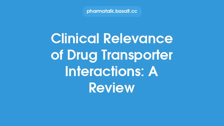 Clinical Relevance of Drug Transporter Interactions: A Review Thumbnail