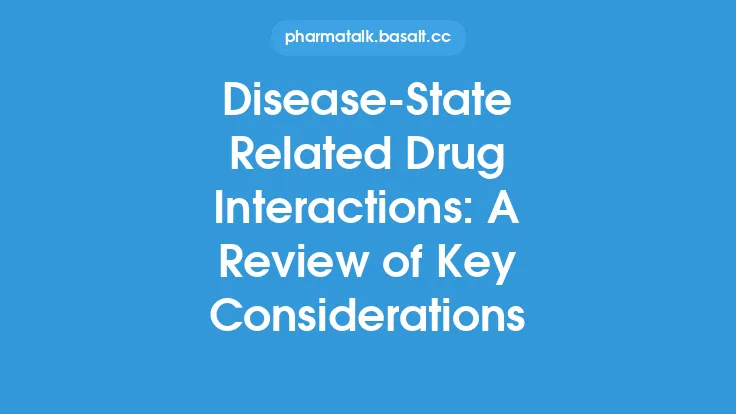 Disease-State Related Drug Interactions: A Review of Key Considerations Thumbnail