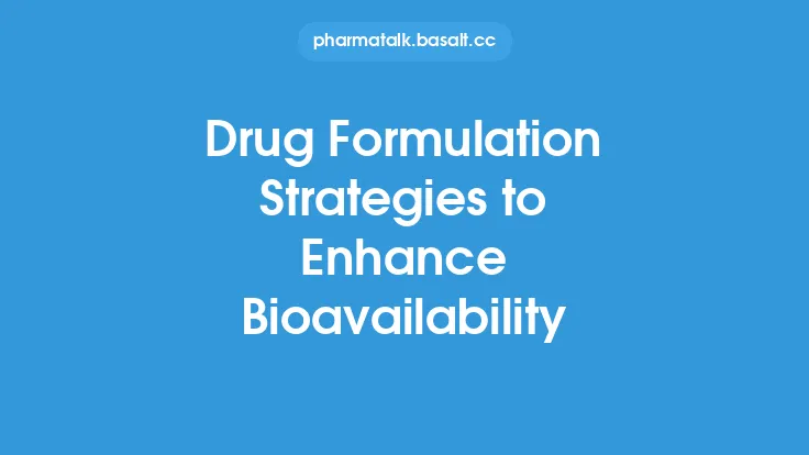 Drug Formulation Strategies to Enhance Bioavailability Thumbnail