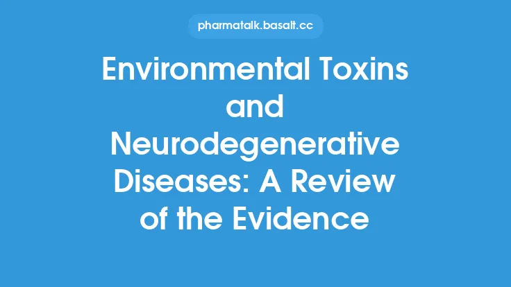 Environmental Toxins and Neurodegenerative Diseases: A Review of the Evidence Thumbnail