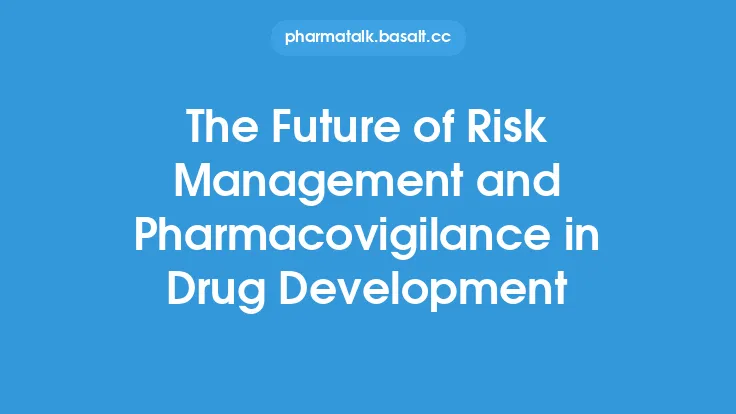 The Future of Risk Management and Pharmacovigilance in Drug Development Thumbnail
