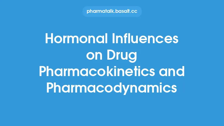 Hormonal Influences on Drug Pharmacokinetics and Pharmacodynamics Thumbnail