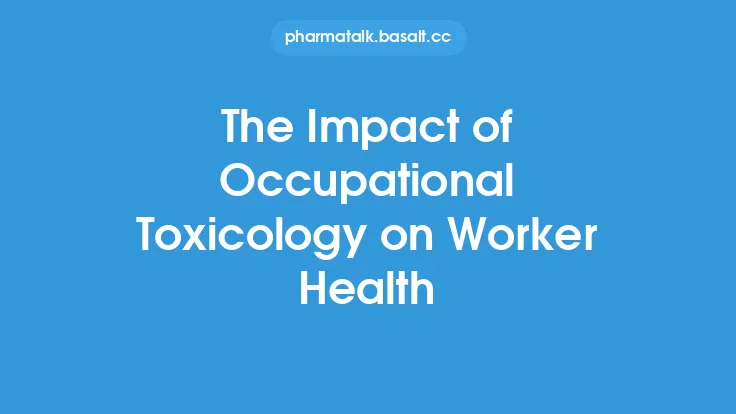 The Impact of Occupational Toxicology on Worker Health Thumbnail