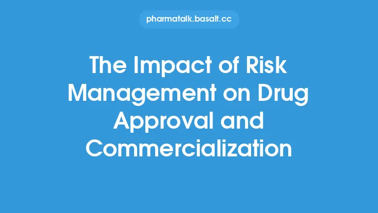 The Impact of Risk Management on Drug Approval and Commercialization Thumbnail