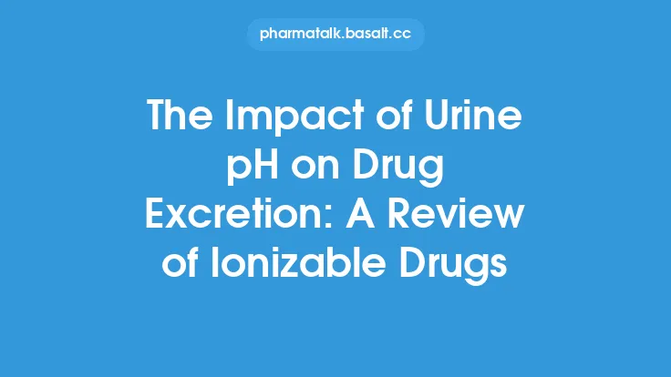 The Impact of Urine pH on Drug Excretion: A Review of Ionizable Drugs Thumbnail