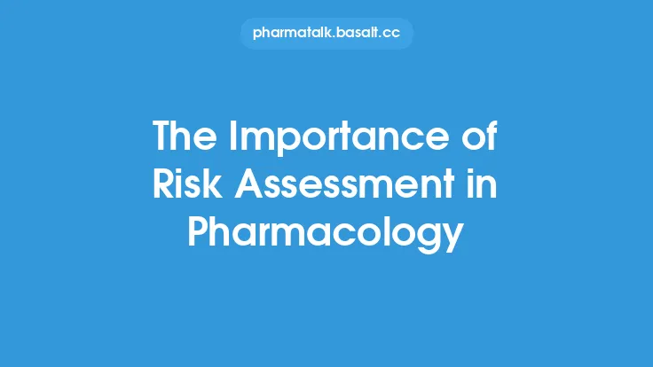 The Importance of Risk Assessment in Pharmacology Thumbnail