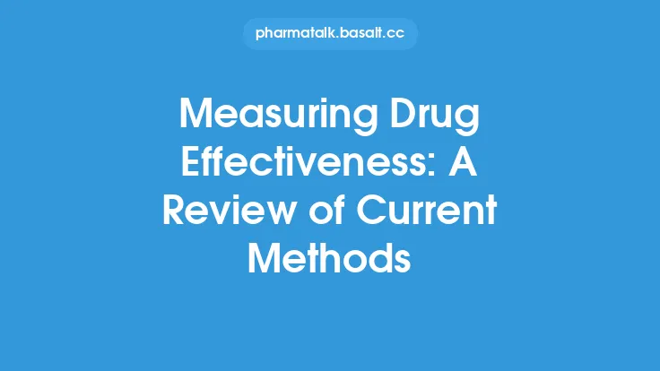 Measuring Drug Effectiveness: A Review of Current Methods Thumbnail