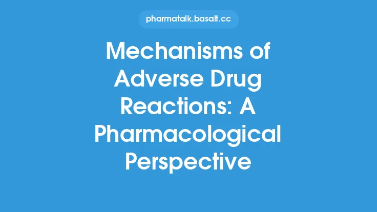 Mechanisms of Adverse Drug Reactions: A Pharmacological Perspective Thumbnail