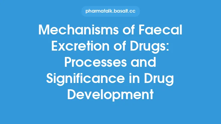 Mechanisms of Faecal Excretion of Drugs: Processes and Significance in Drug Development Thumbnail