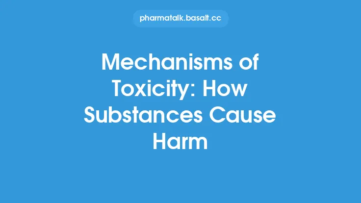 Mechanisms of Toxicity: How Substances Cause Harm Thumbnail