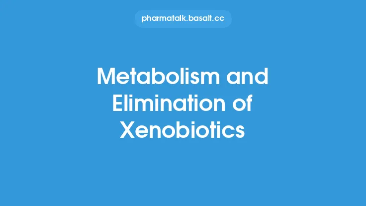 Metabolism and Elimination of Xenobiotics Thumbnail