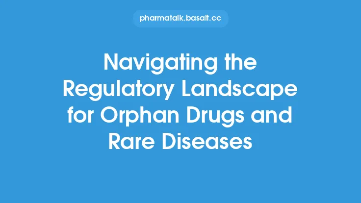 Navigating the Regulatory Landscape for Orphan Drugs and Rare Diseases Thumbnail