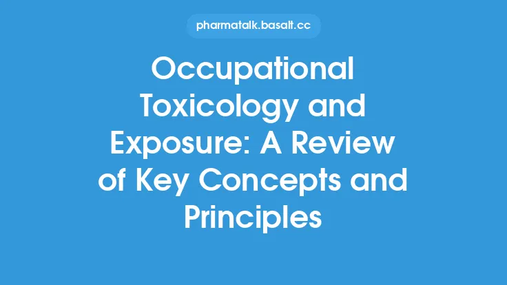 Occupational Toxicology and Exposure: A Review of Key Concepts and Principles Thumbnail