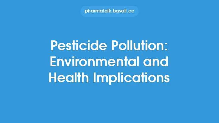 Pesticide Pollution: Environmental and Health Implications Thumbnail
