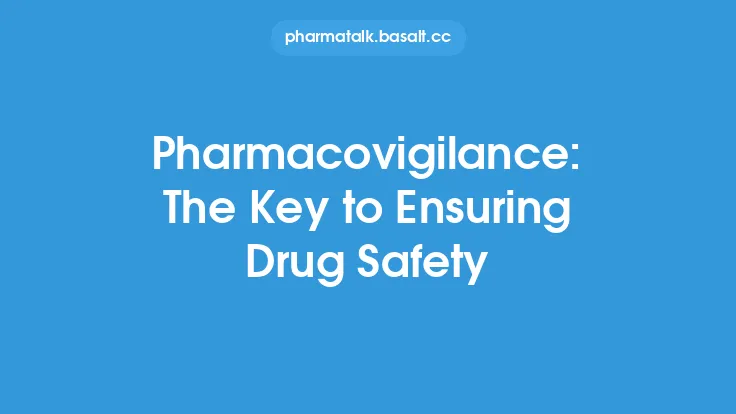 Pharmacovigilance: The Key to Ensuring Drug Safety Thumbnail
