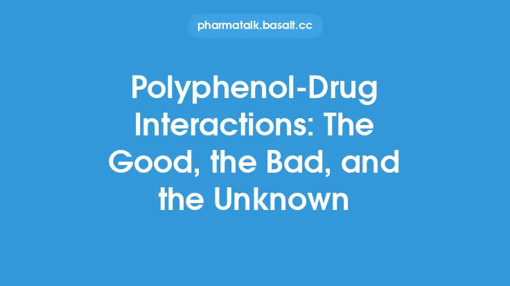 Polyphenol-Drug Interactions: The Good, the Bad, and the Unknown Thumbnail