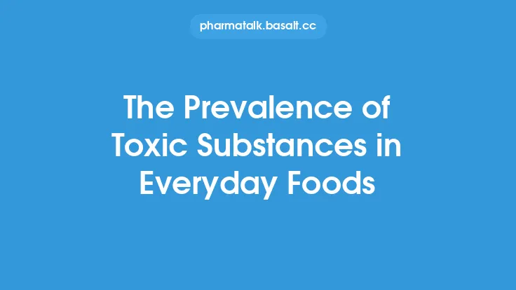The Prevalence of Toxic Substances in Everyday Foods Thumbnail