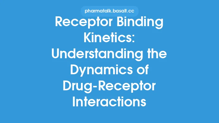 Receptor Binding Kinetics: Understanding the Dynamics of Drug-Receptor Interactions Thumbnail