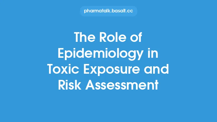 The Role of Epidemiology in Toxic Exposure and Risk Assessment Thumbnail