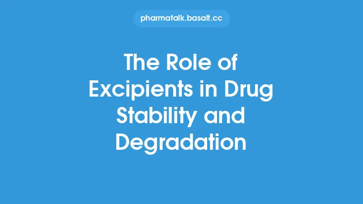 The Role of Excipients in Drug Stability and Degradation Thumbnail
