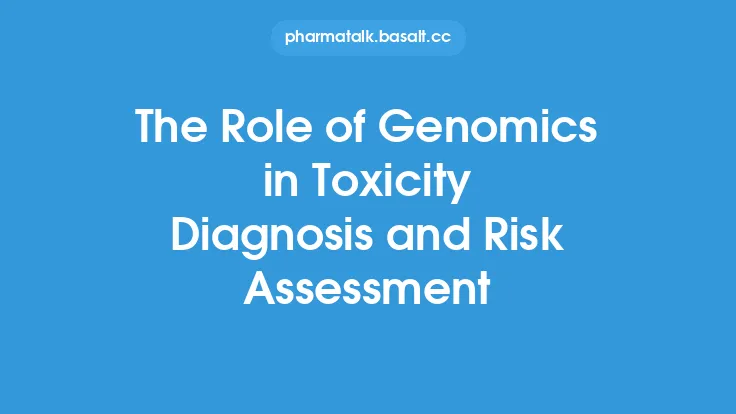 The Role of Genomics in Toxicity Diagnosis and Risk Assessment Thumbnail