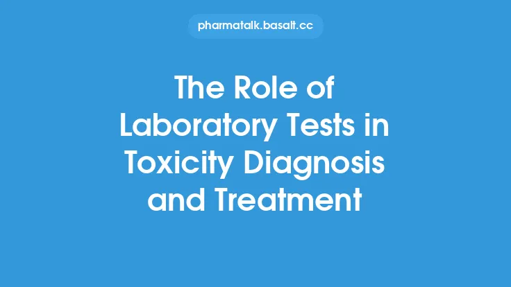 The Role of Laboratory Tests in Toxicity Diagnosis and Treatment Thumbnail