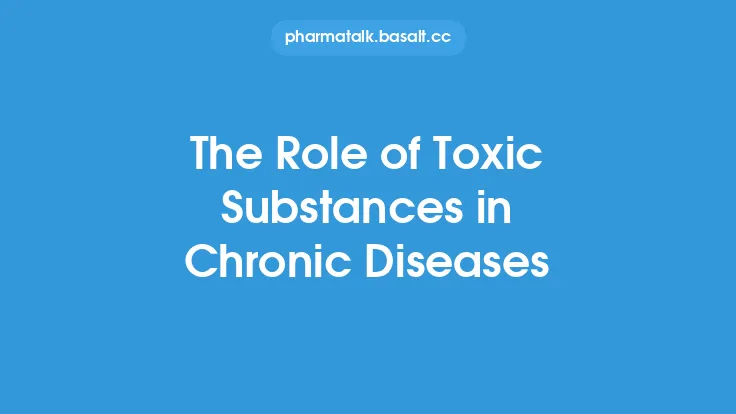 The Role of Toxic Substances in Chronic Diseases Thumbnail