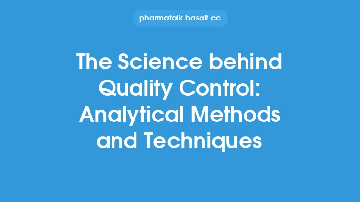 The Science behind Quality Control: Analytical Methods and Techniques Thumbnail