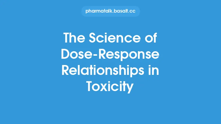 The Science of Dose-Response Relationships in Toxicity Thumbnail