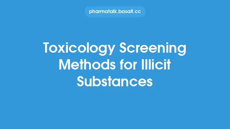 Toxicology Screening Methods for Illicit Substances Thumbnail