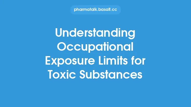 Understanding Occupational Exposure Limits for Toxic Substances Thumbnail