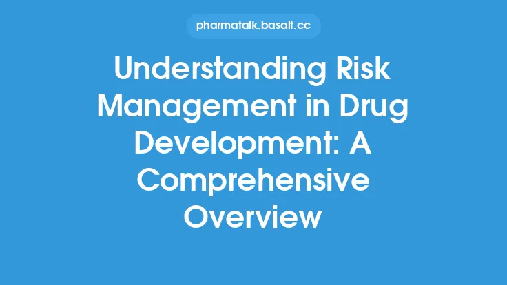 Understanding Risk Management in Drug Development: A Comprehensive Overview Thumbnail